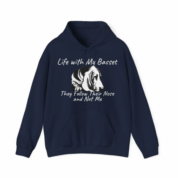 Life with My Basset Hooded Sweatshirt