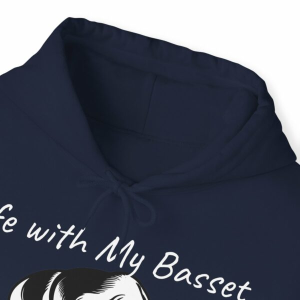 Life with My Basset Hooded Sweatshirt - Image 5