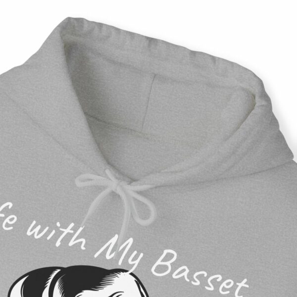 Life with My Basset Hooded Sweatshirt - Image 31
